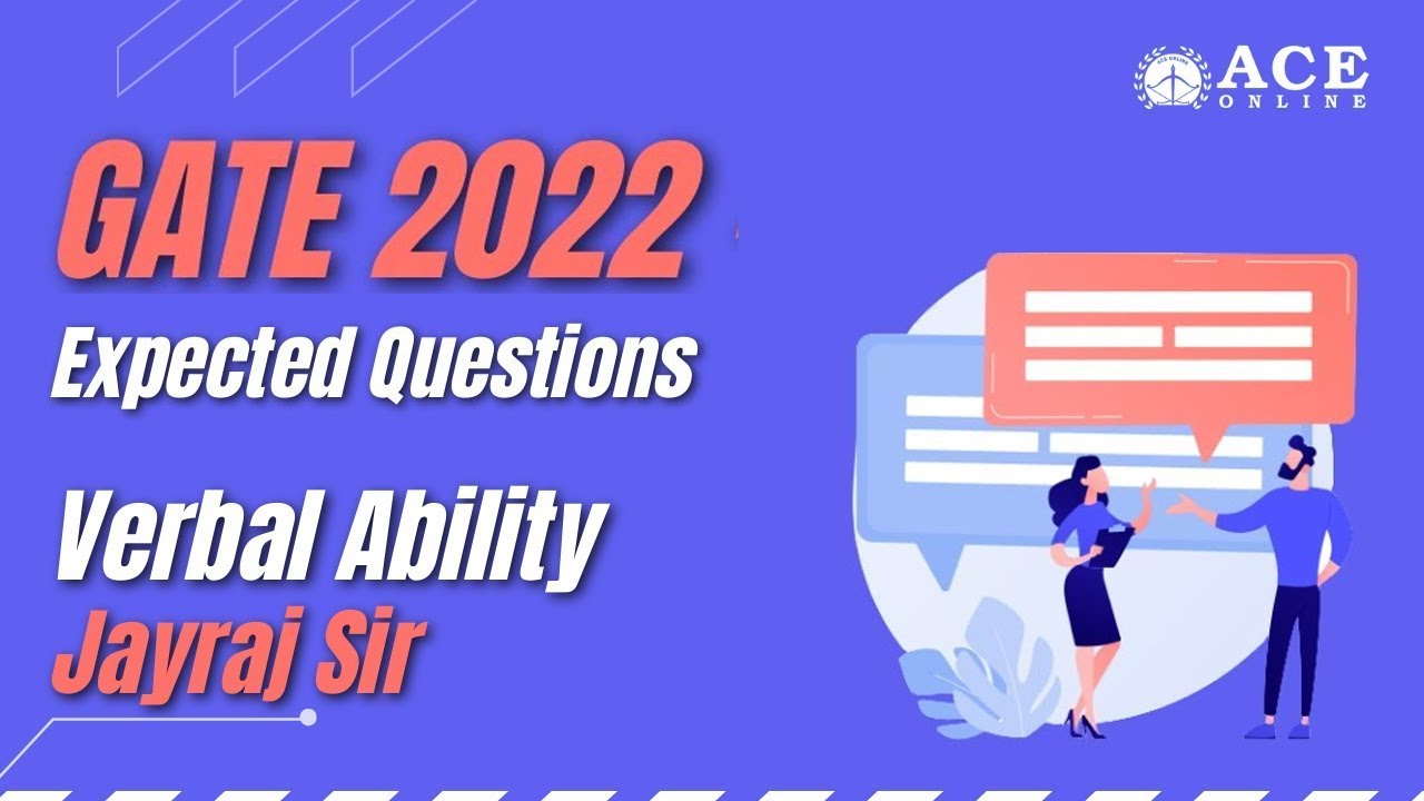 Verbal Ability | Expected Questions - GATE 2022 | Jayraj Sir | ACE Online