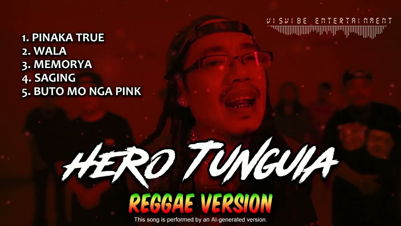 Плейлист песен Hero Tunguia (версия регги)