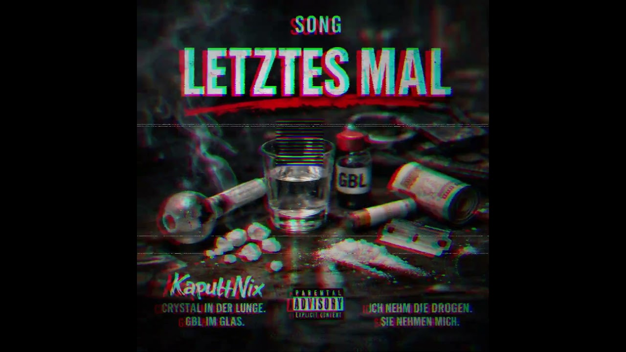 KaputtNix &ndash; LETZTES MAL (Official Audio) | Crystal & GBL