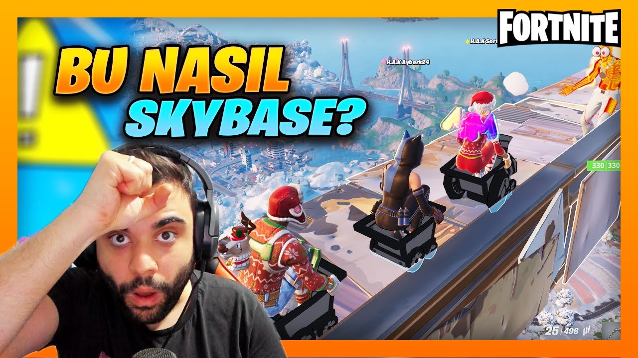 BU NASIL SKYBASE HOCAM ? Fortnite Chapter 6
