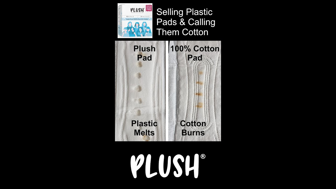 Plush Pad Burn Test | Selling Plastic Pads & Calling Them Cotton