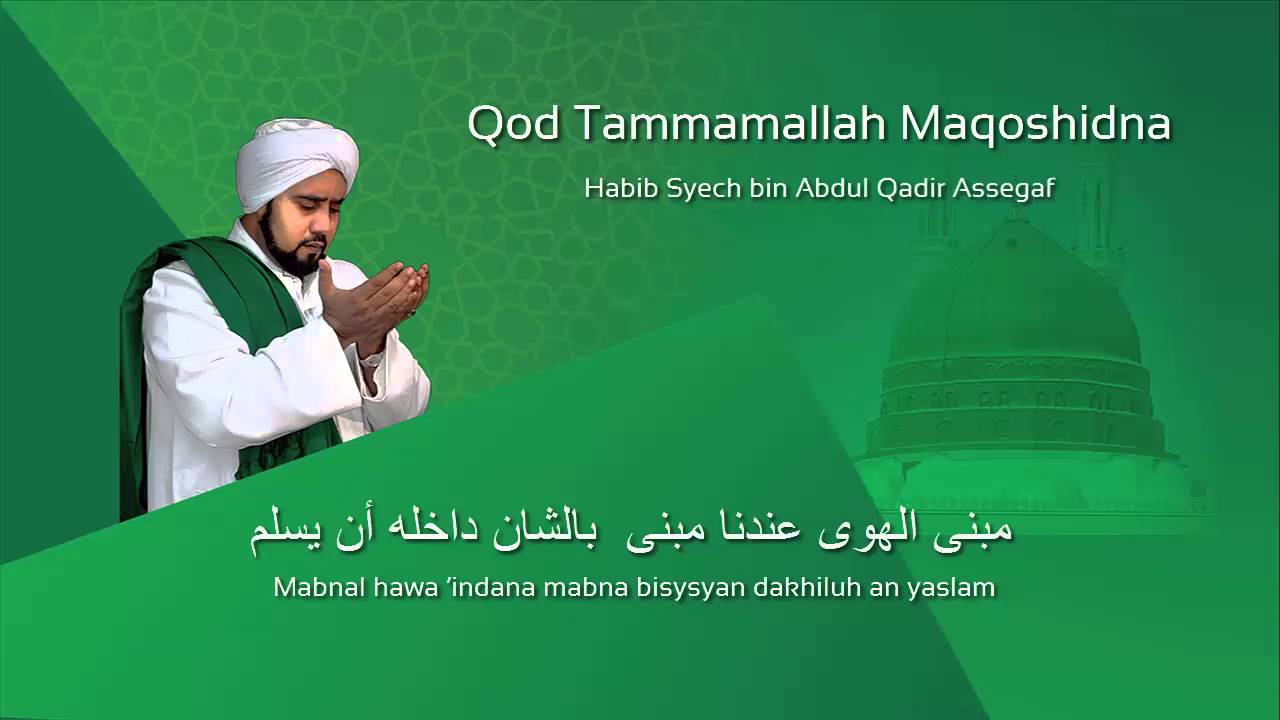 Lafadz Lirik Qod Tammamallah - Habib Syech