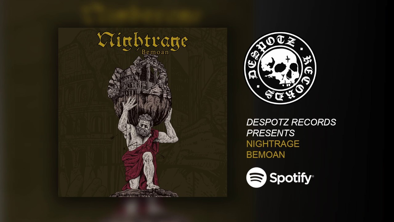 Nightrage - Bemoan (HQ Audio Stream)