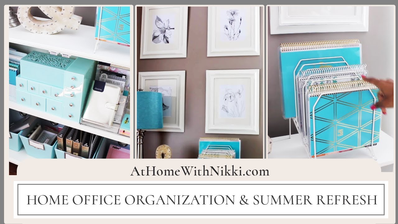 Home Office Organization & Summer Refresh
