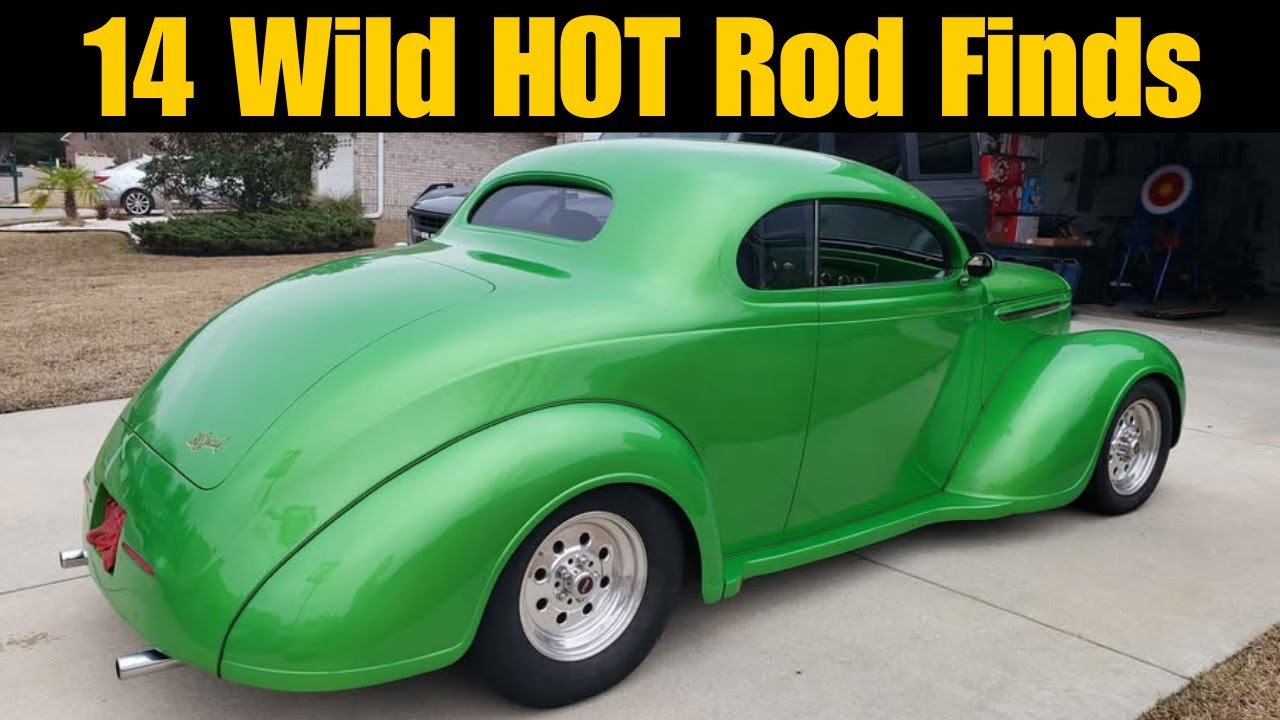 14 Cool and Wild Hot Rods for Sale! Get Ready to Roll!