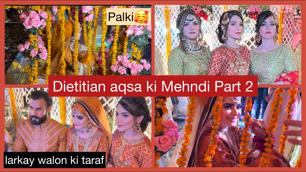 Dietitian Aqsa Mehndi Part 2| Larkay Walon Ki Taraf Mehndi | Khadija Afzal