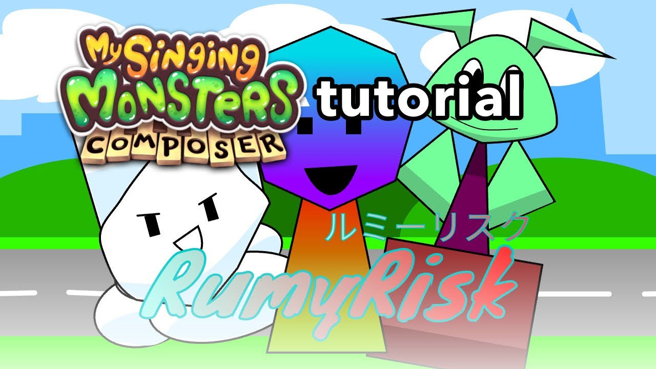 my singing monsters composer rumyrisk tutorial