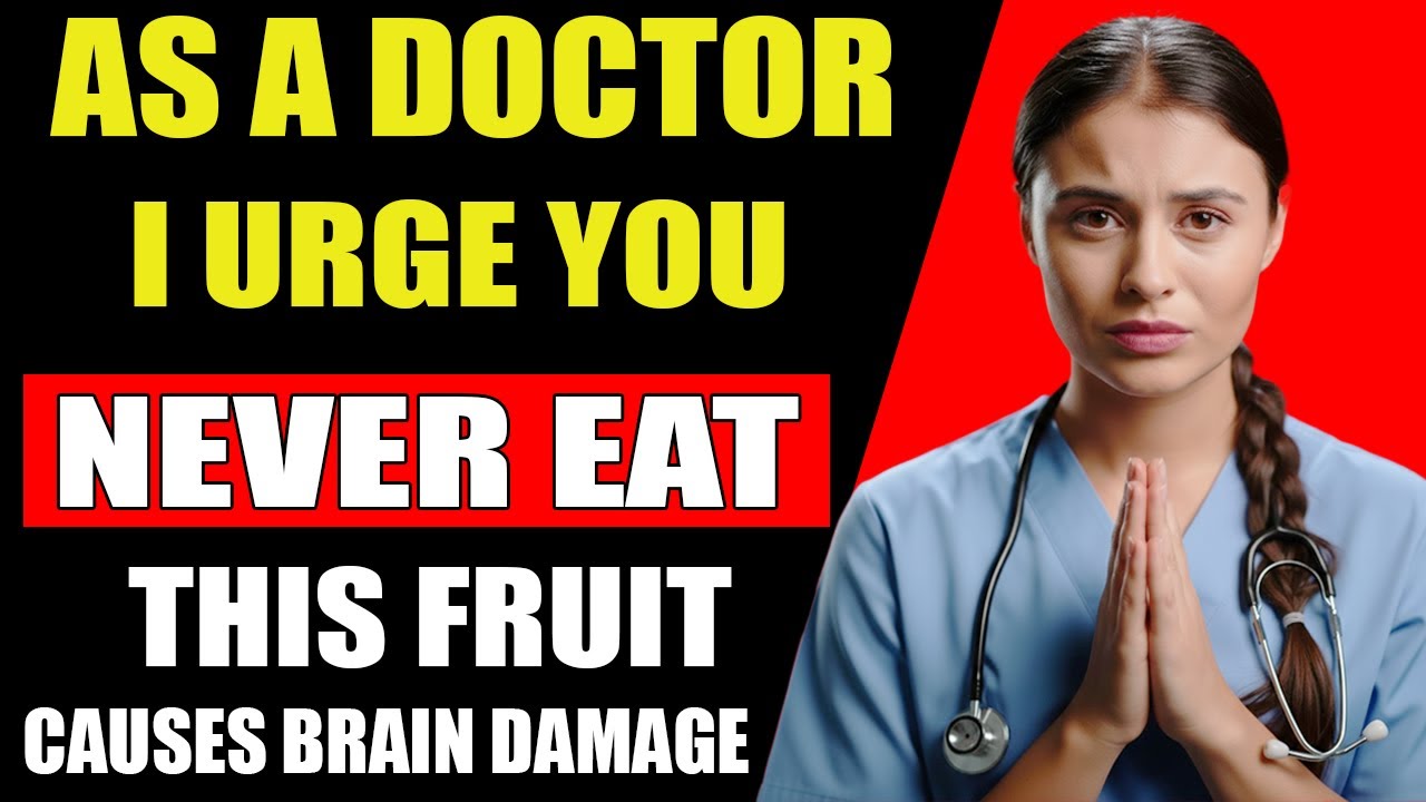 Doctor Warning: One Common Fruit May Be Harming Your Memory (Plus 5 Better Choices)
