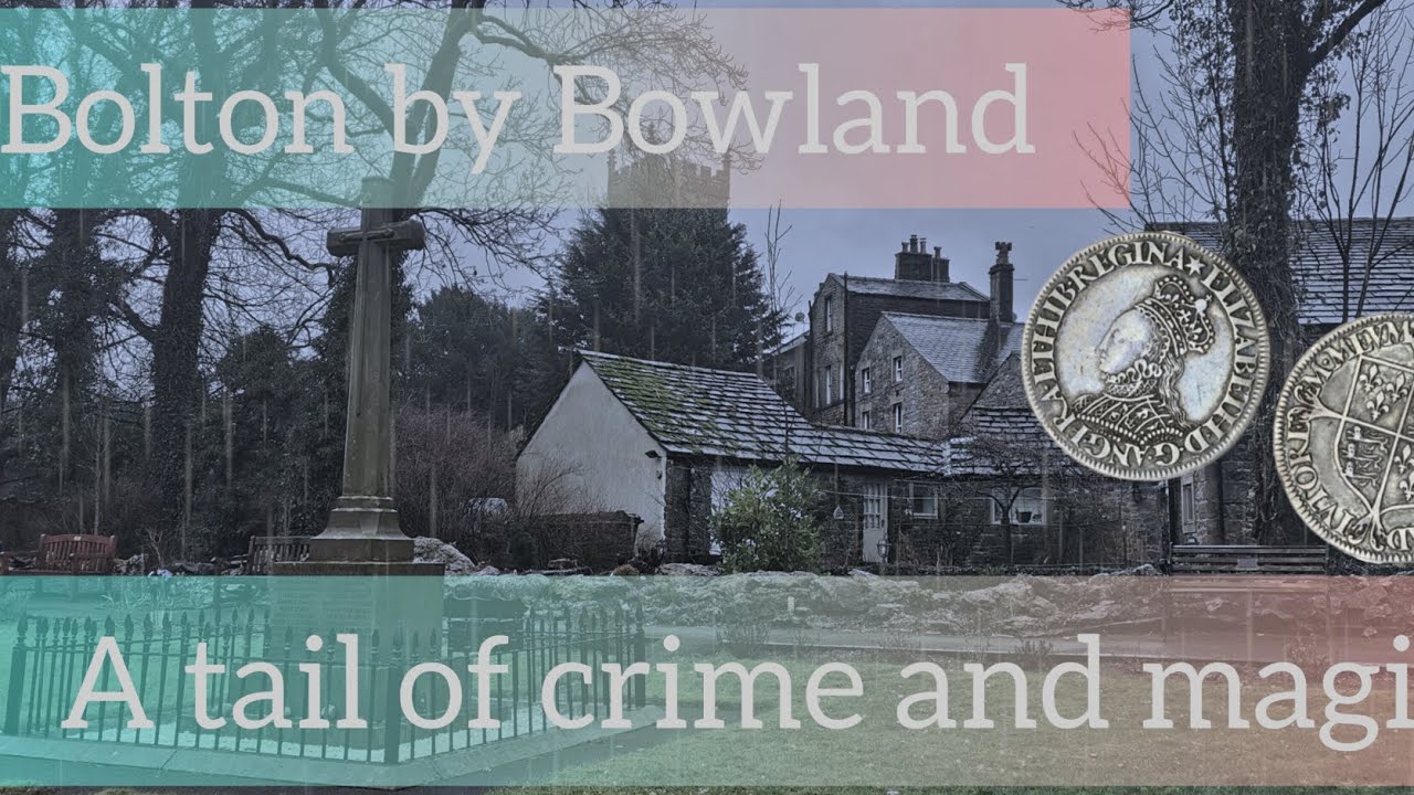 Bolton by Bowland, Lancashire folklore.