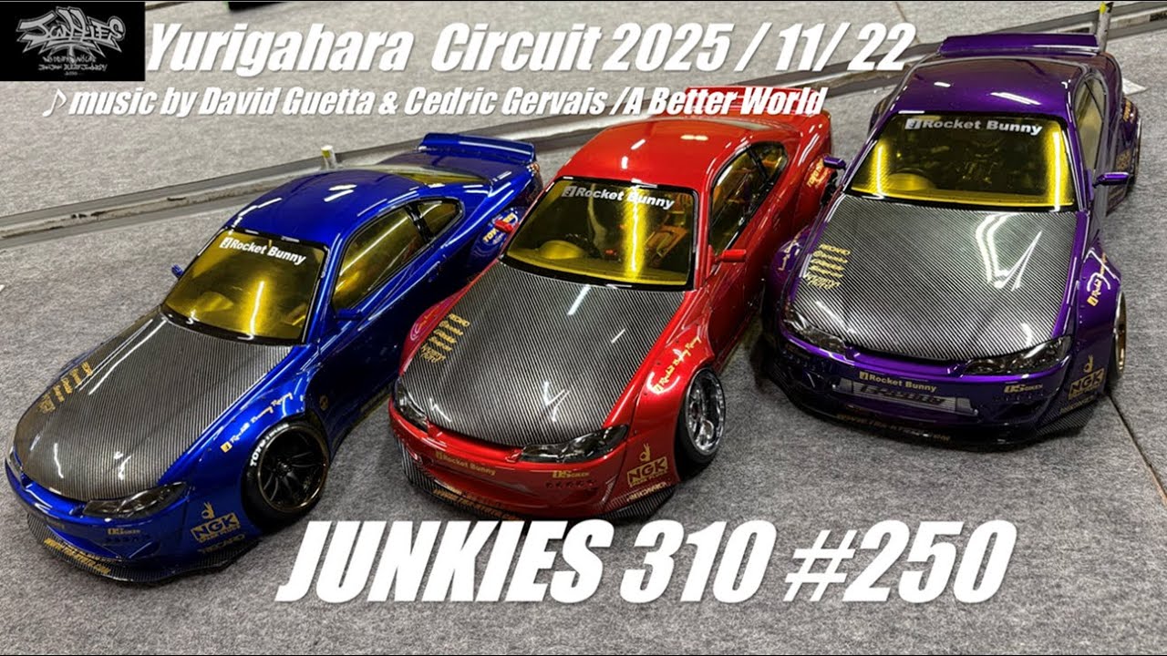 RC DRIFT ラジドリ 札幌百合が原 JUNKIES 310 #250 music by David Guetta & Cedric Gervais /A Better World