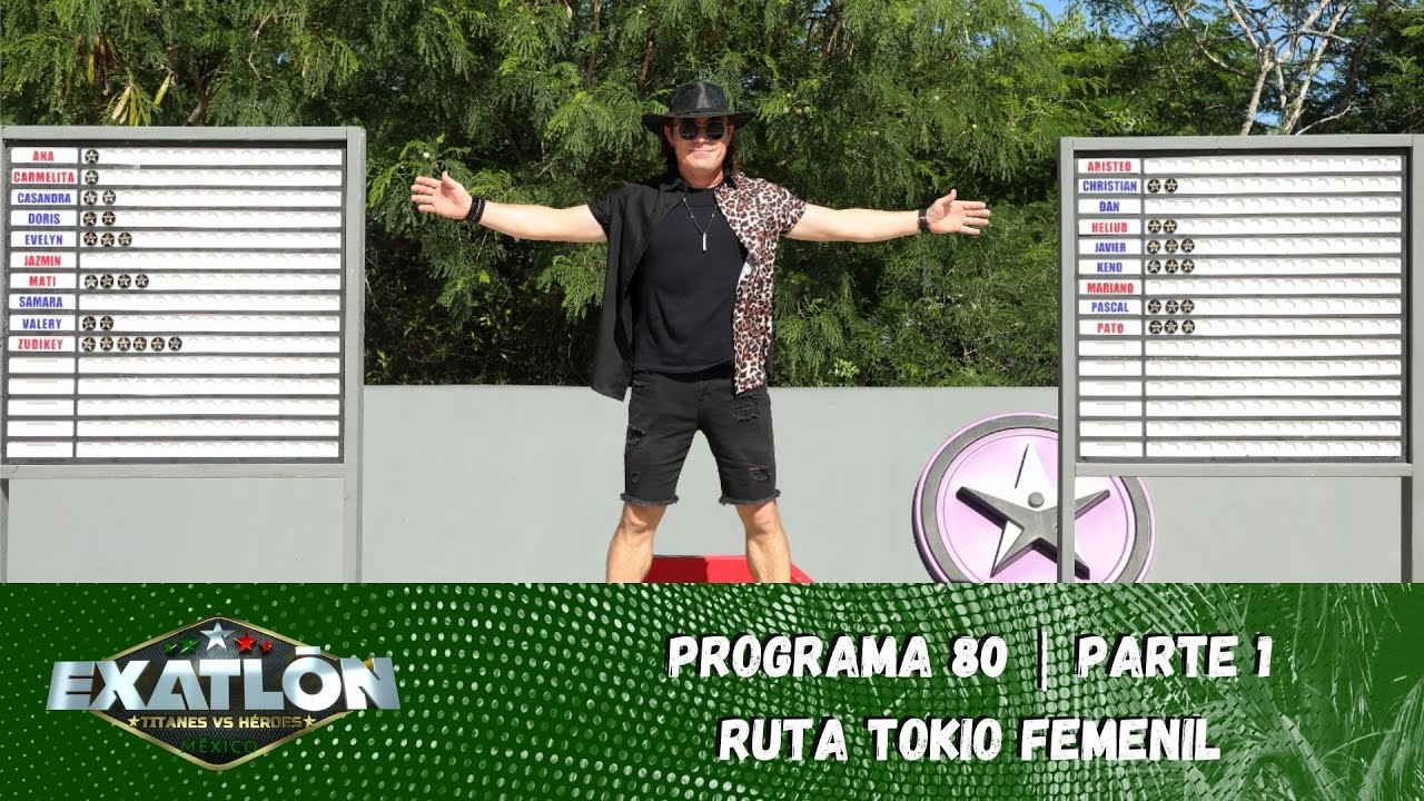 Las atletas quieren ganar una insignia de la Ruta Tokio | Capítulo 80,  parte 1 | Exatlón México
