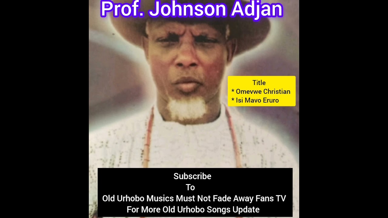 Prof. Johnson Adjan _Omevwe Christian & ISI Mavo Eruro