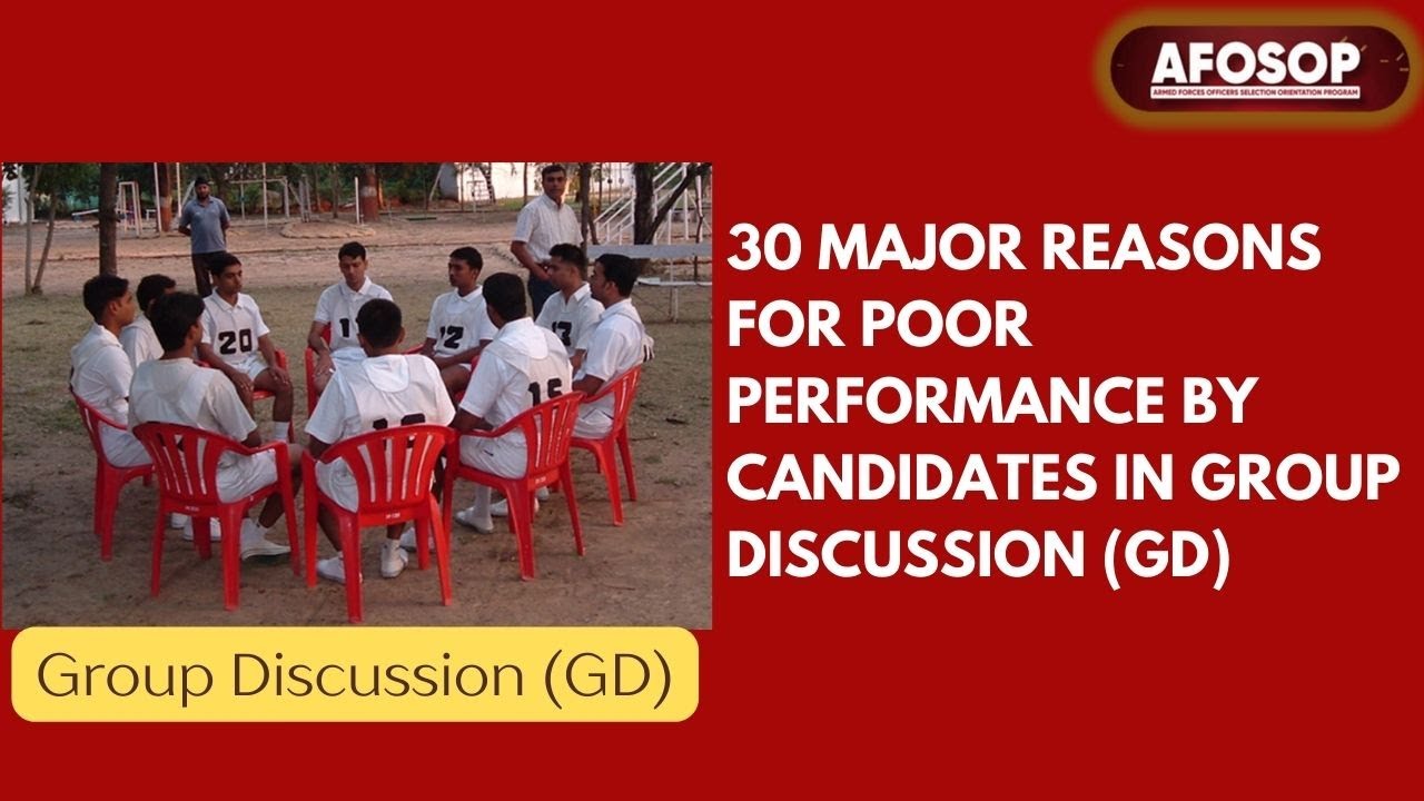 30 MAJOR REASONS FOR POOR PERFORMANCE IN GD I LT COL GANESH BABU ex-GTO 21 & 11 SSB