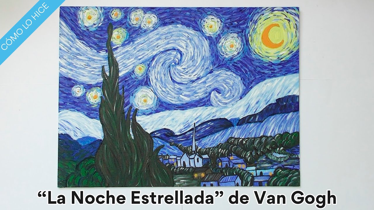 Cómo lo hice: Pintando La Noche Estrellada de Van Gogh 🖌️🌙 con pinturas acrílicas