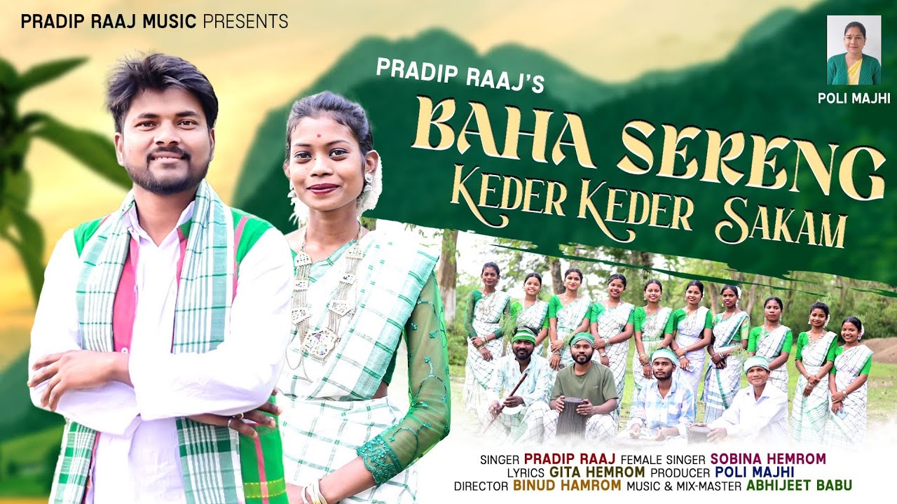 Baha Sereng | Keder Keder Sakam | Santal Baha Video Song 2025 | Pradip Raaj | Baha Song