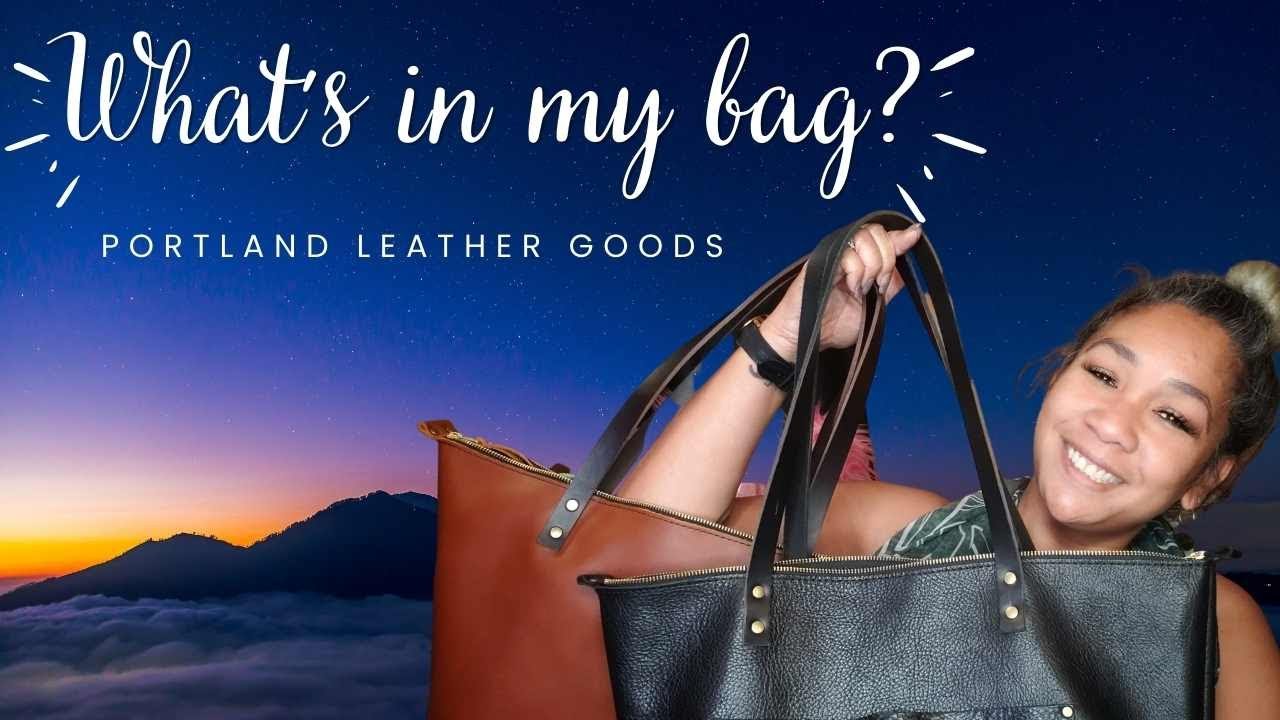 PORTLAND LEATHER GOODS HAUL & What's In My Bag? Summer 2022 Edition - Premium Totes