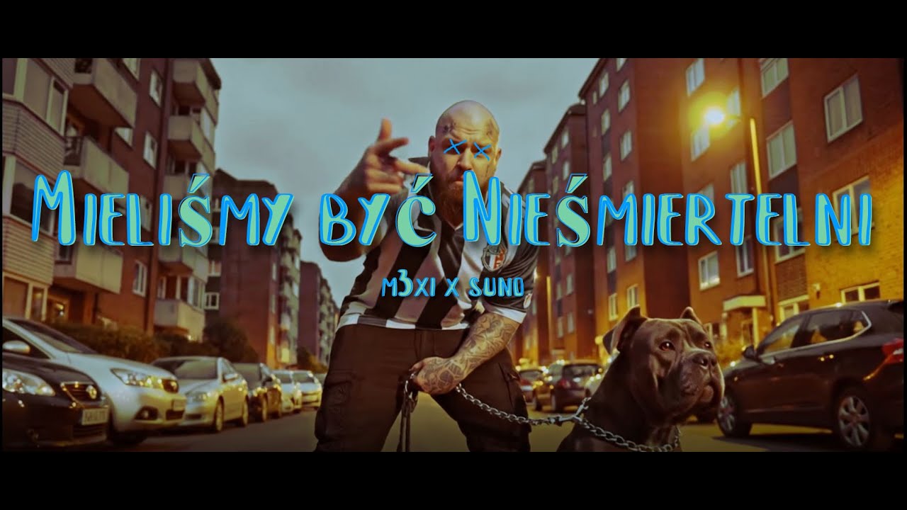 m3xi - mieliśmy być nieśmiertelni (MUSIC VIDEO)