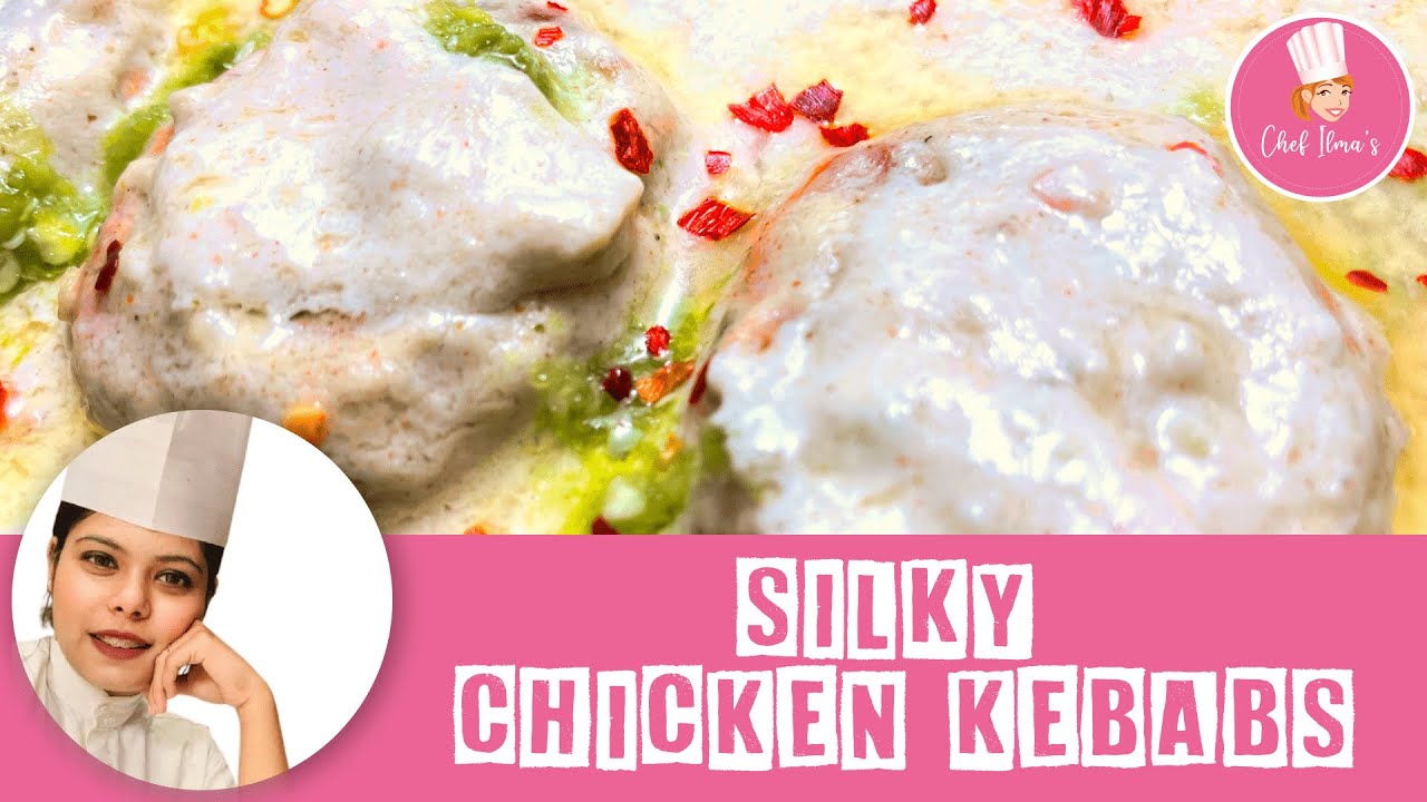 Silky Chicken Kebab | Chicken kebab in delicious smooth gravy | By Chef Ilma | Chicken Kebabs