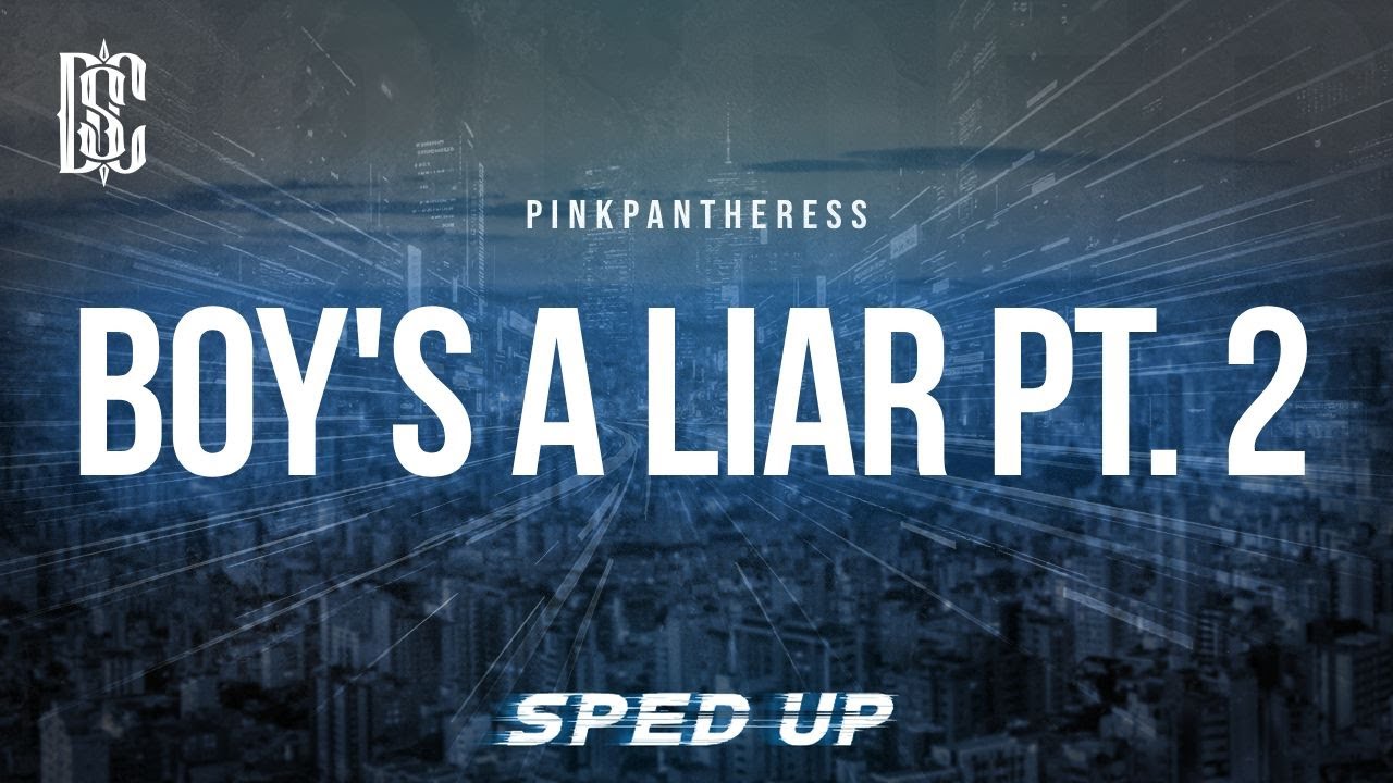 PinkPantheress - Boy's a liar Pt. 2 (sped up) | Lyrics