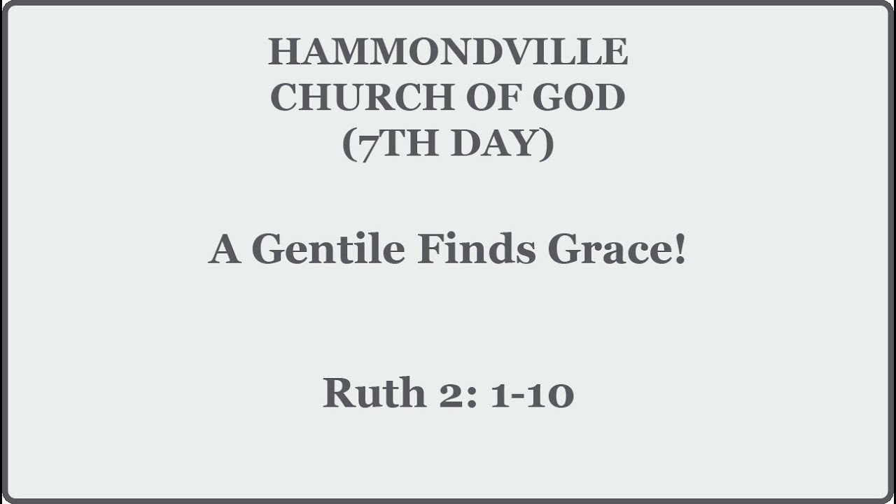A Gentile Finds Grace!
