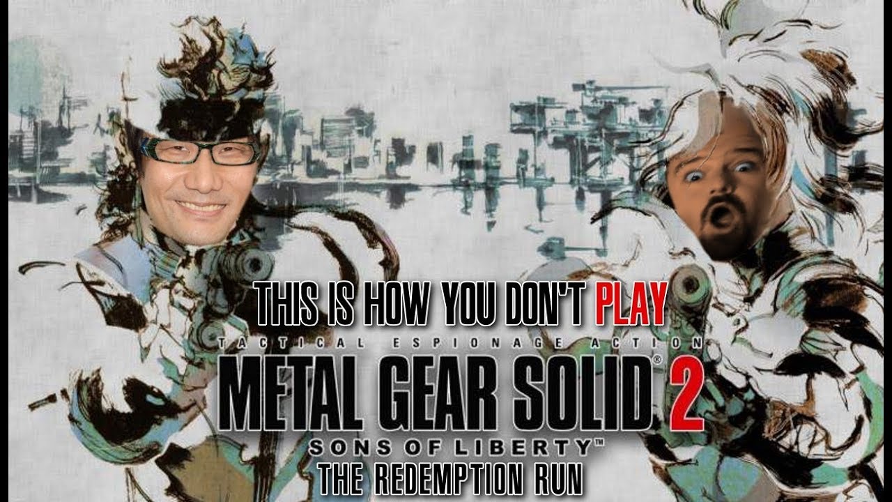 This Is How You DON'T Play Metal Gear Solid 2 HD Redemption Run (0utsyder Edition)