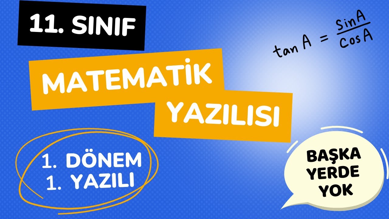 11.  Sınıf Matematik  1. Dönem 1. Yazılı - Versiyon 2