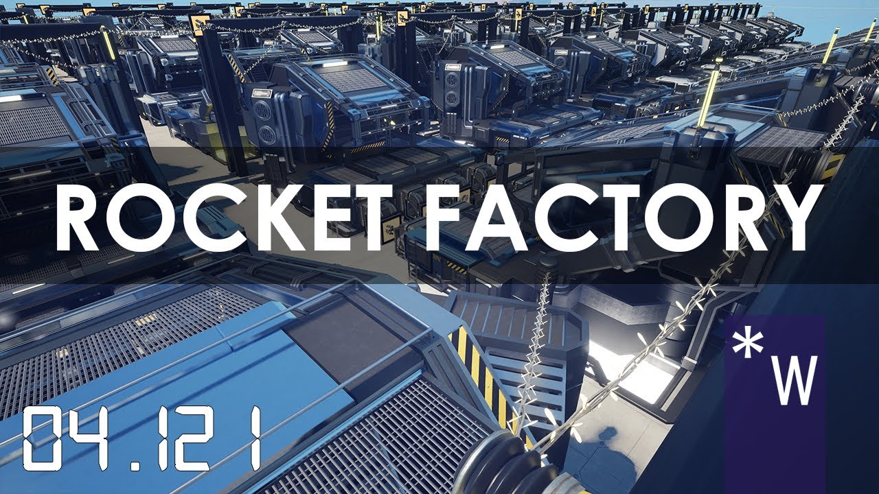 Thermal Propulsion Rocket Factory Floor - SATISFACTORY 1.0 Season 4 Episode 121