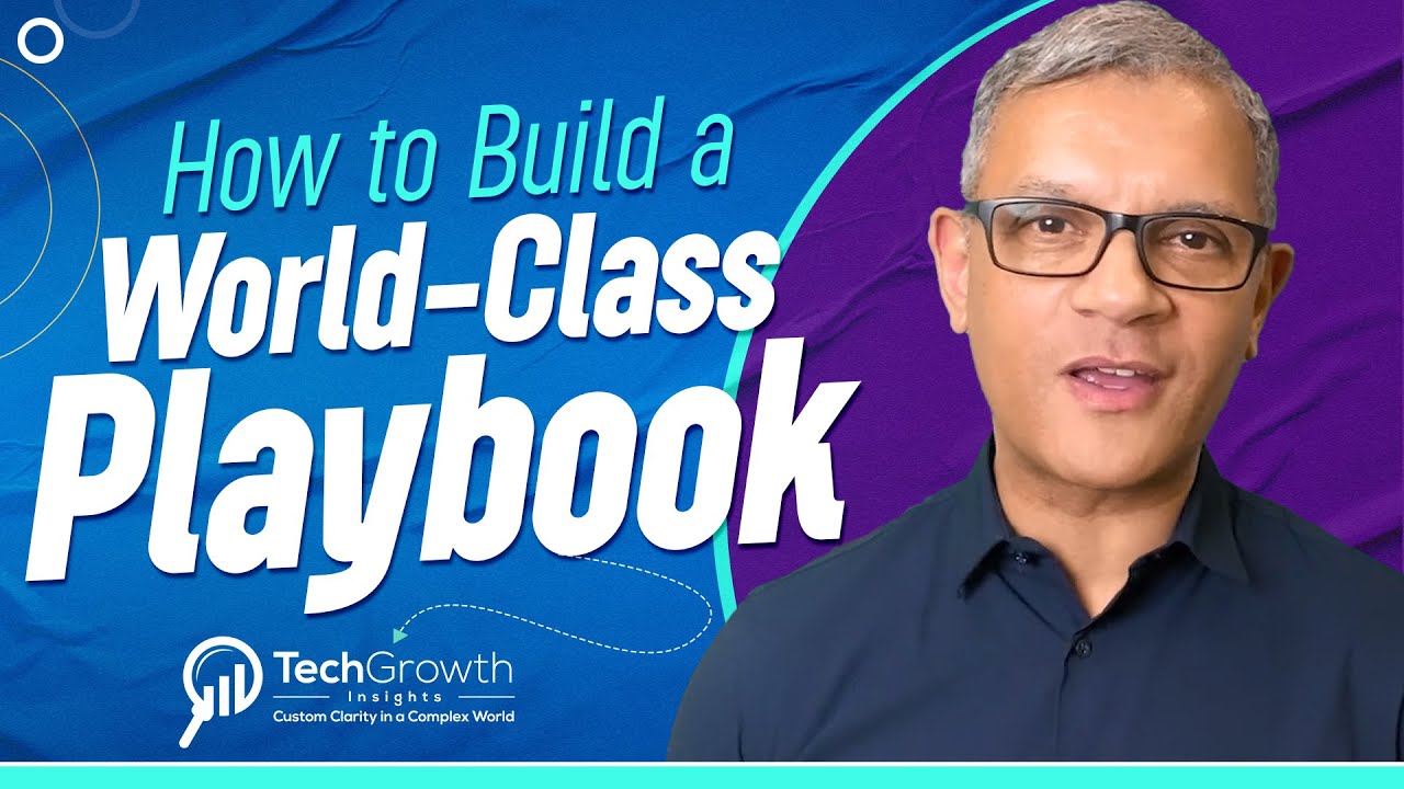 Customer Success Playbooks - How to Build a World-Class Playbook for Business | TechGrowth Insights