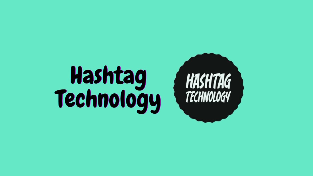 Hashtag Technology (Channel Trailer)