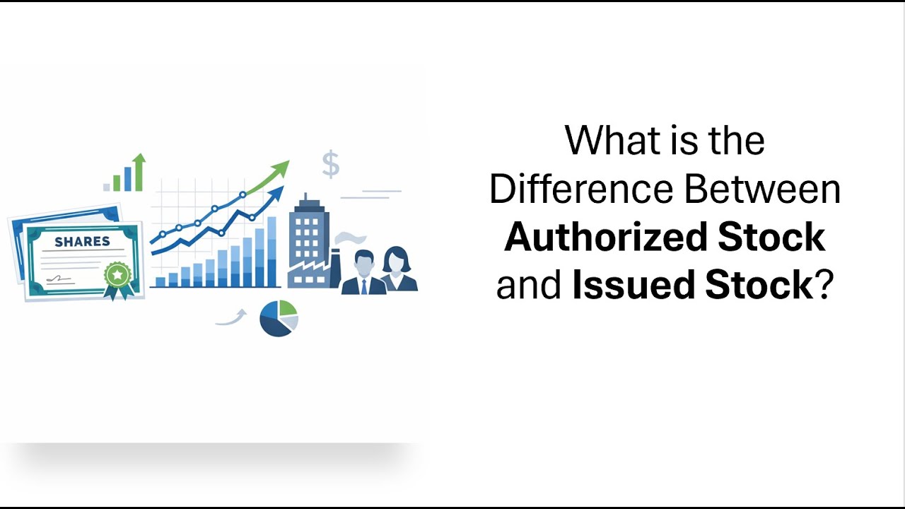 Authorized vs Issued Shares Explained | Investing Basics