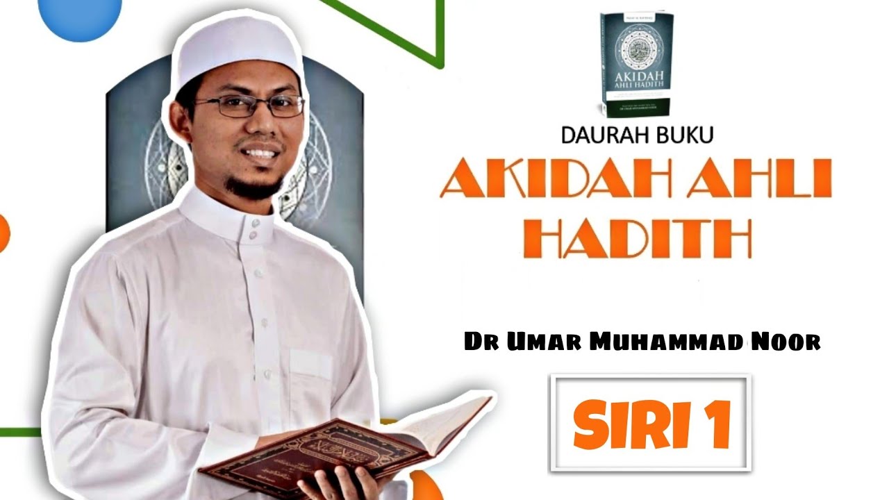 Daurah Kitab | Akidah Ahli Hadith [Siri 1]