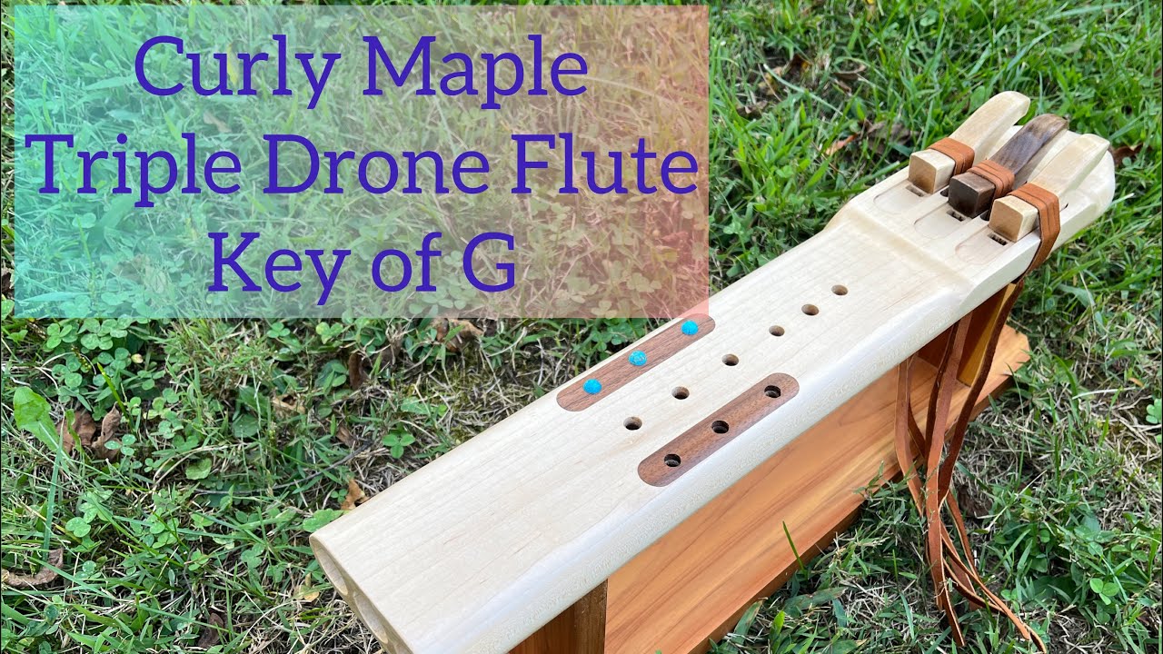 Curly Maple Triple Drone Flute Key of G