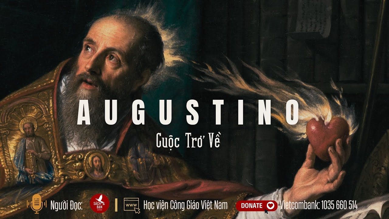 Cuộc Trở Về Của Thánh Augustino I Sách Nói Công Giáo