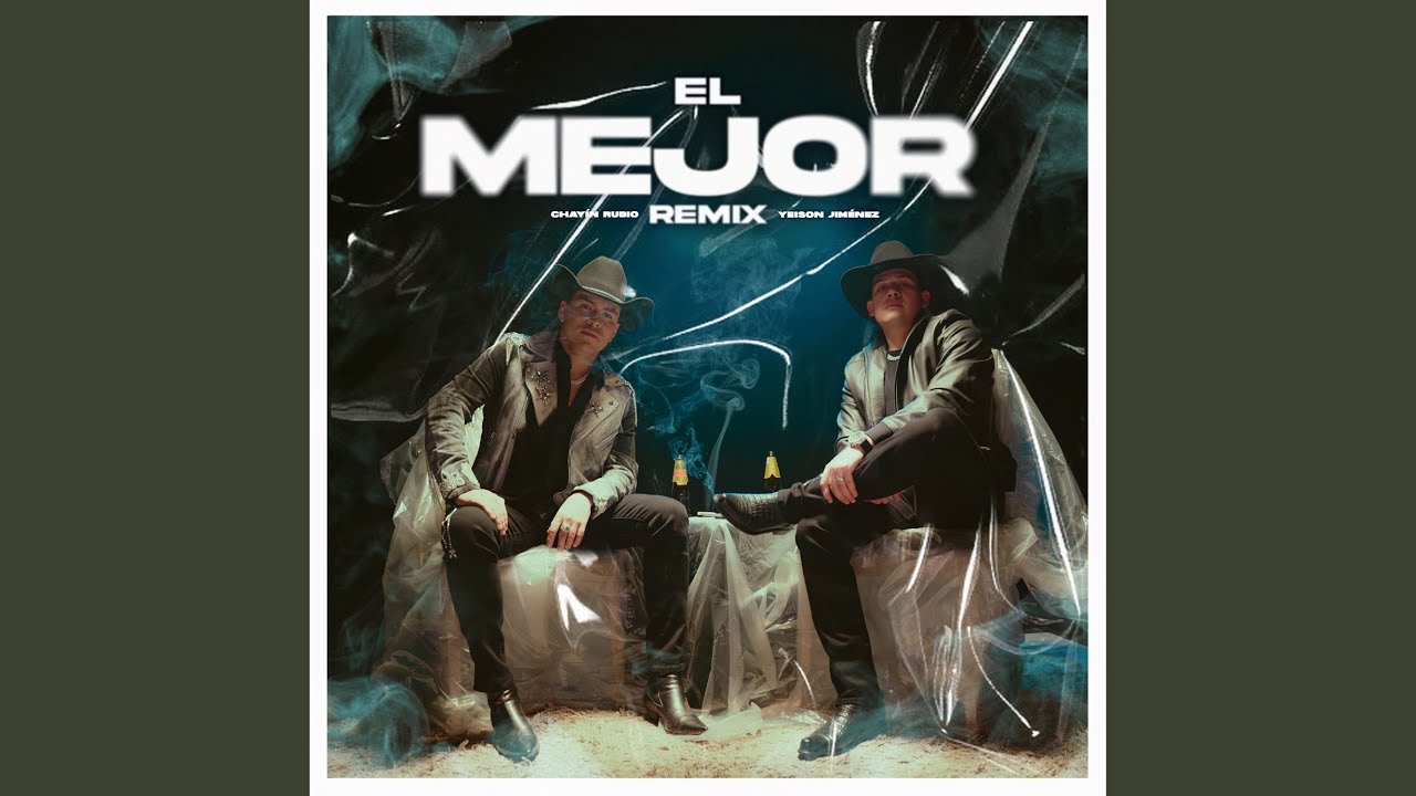 El Mejor (Remix)