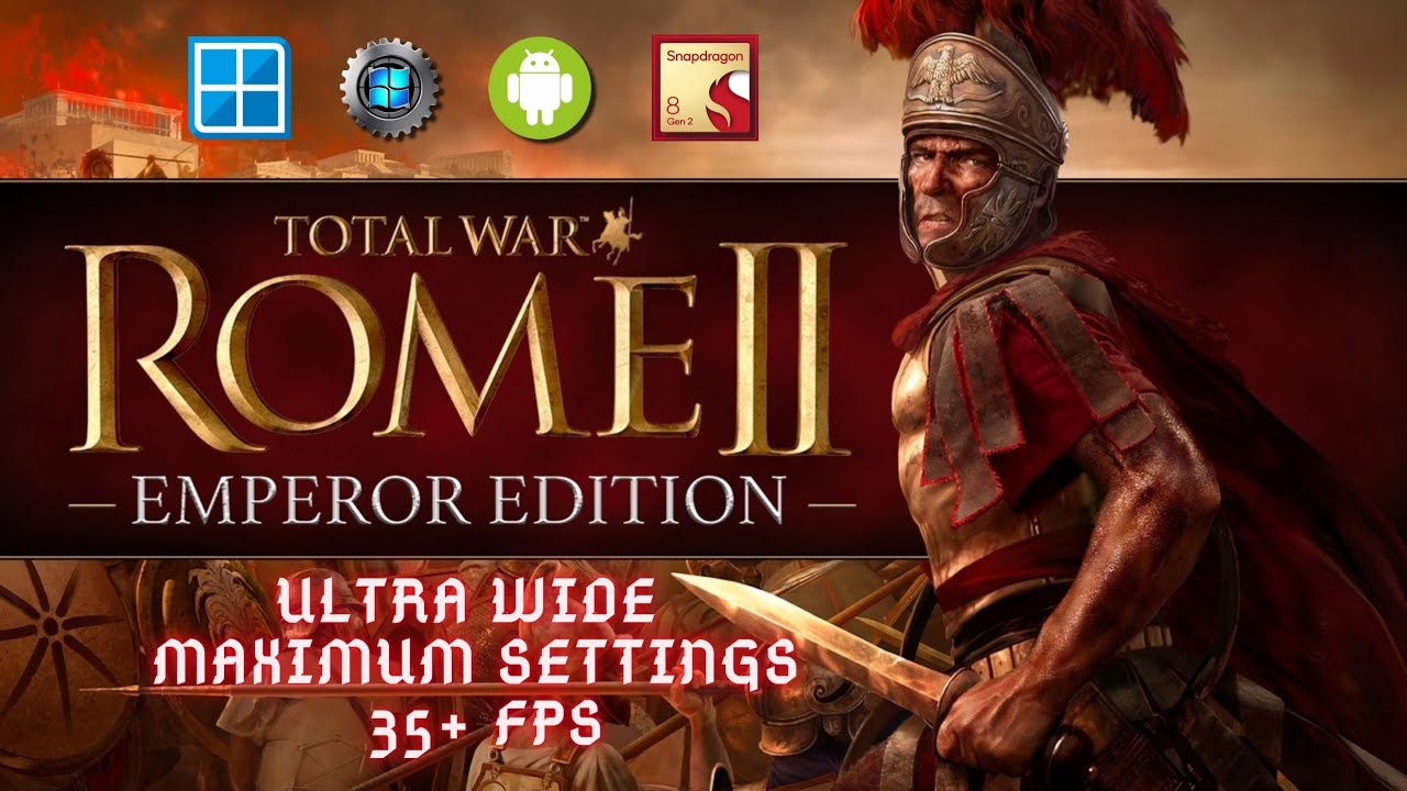 Total war: Rome II Emperor Edition on Android. Winlator 7.1.2 Glibc mod. Snapdragon 8gen2.