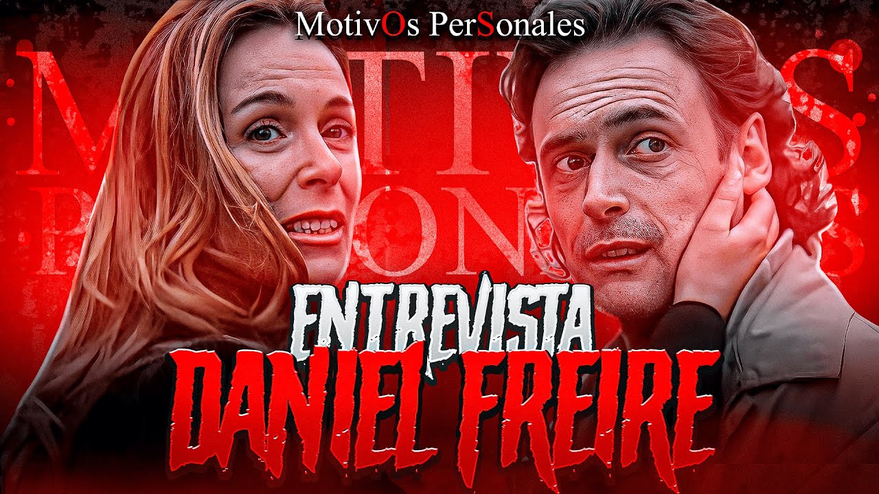 📺 MOTIVOS PERSONALES en NETFLIX | ENTREVISTA DANIEL FREIRE, DANIEL GARRALDA EN LA SERIE