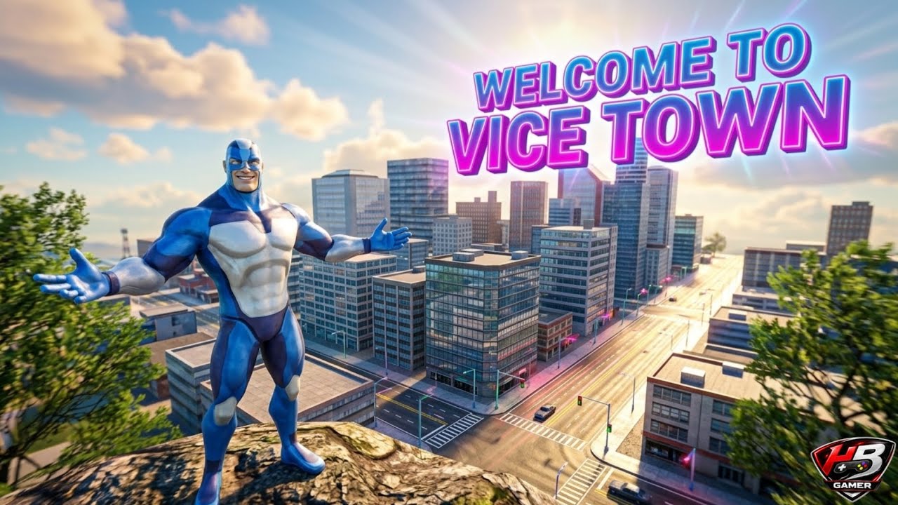 WELCOME TO VICE TOWN  @HBGamer115 