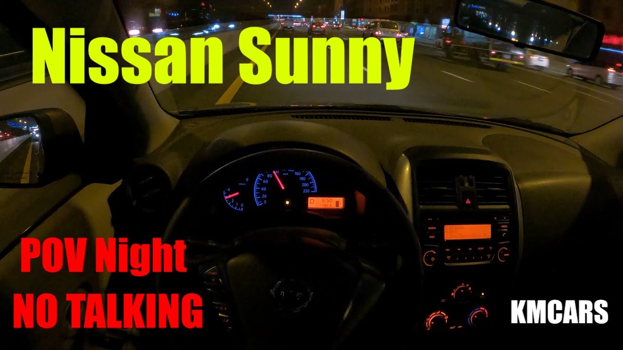 Nissan Sunny 2019 | POV Night Drive