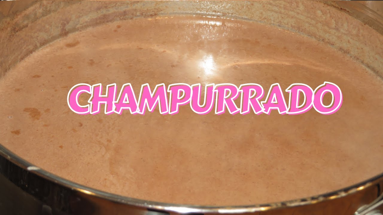 COMO HACER UN RICO CHAMPURRADO MEXICANO|PERFECT MEXICAN CHAMPURRADO