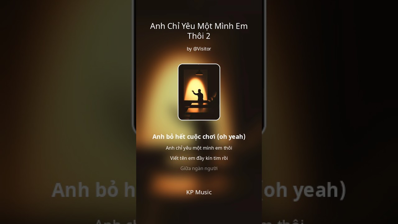 Bài hát: Anh chỉ yêu một mình em thôi 