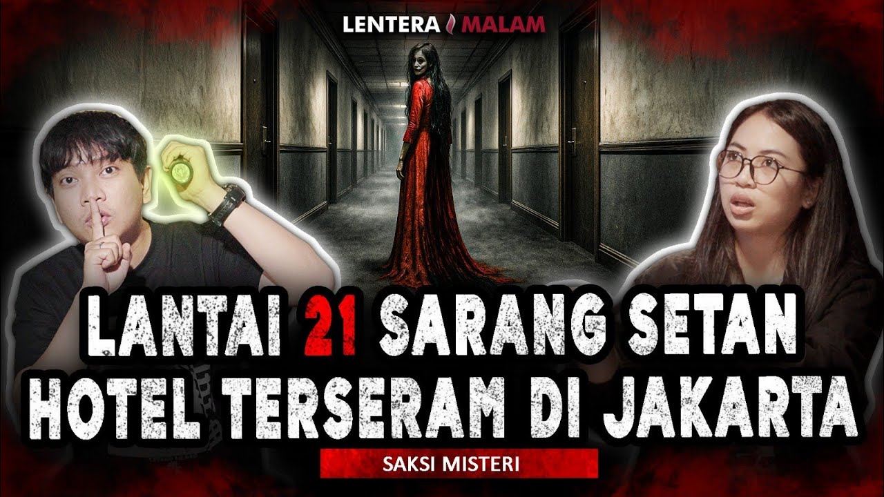 HATI-HATI KALO MENGINAP DI LANTAI 21 HOTEL BERHANTU JAKARTA INI ‼️