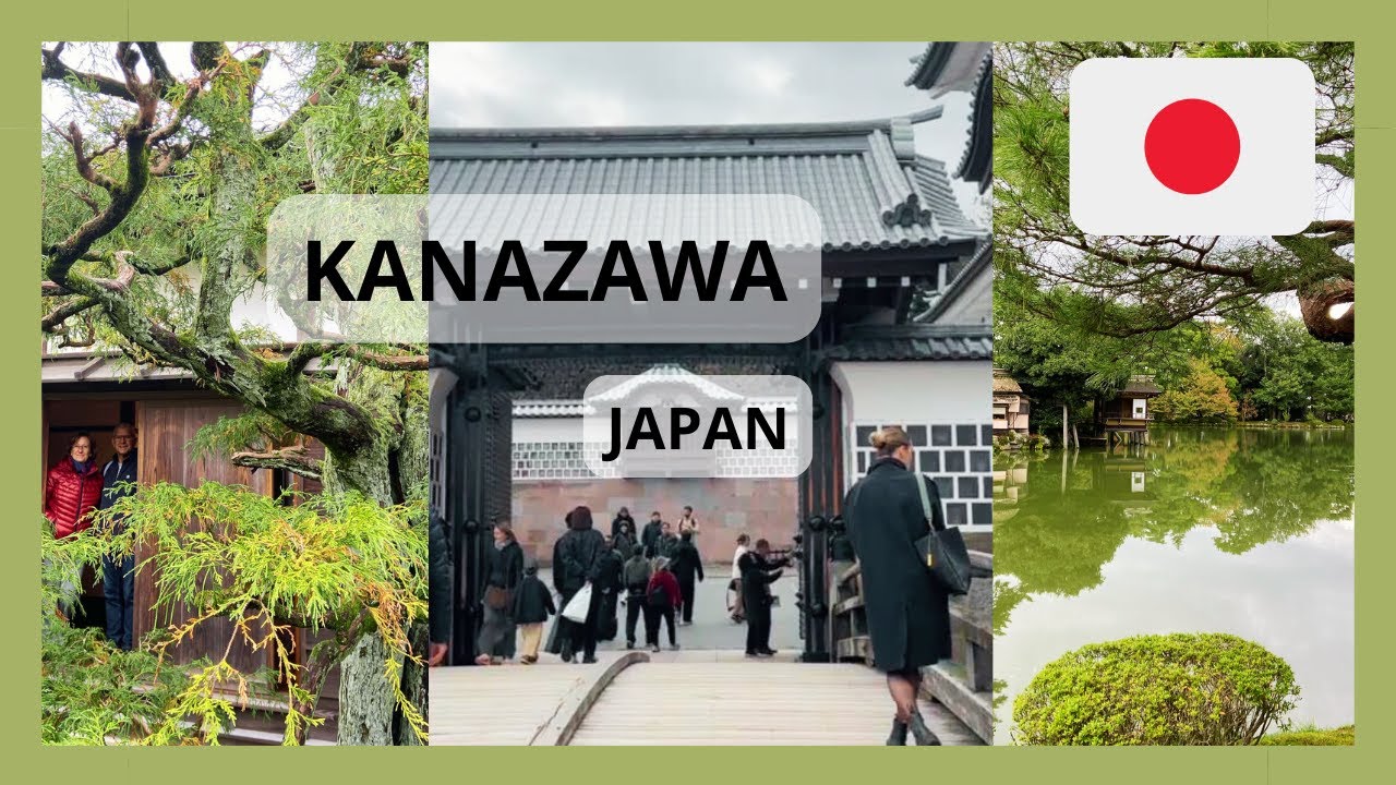 #3 Japan 🇯🇵 Kanazawa: Travelvlog | Samurai Streets, Colorful Markets, Food & Kenrokuen garden