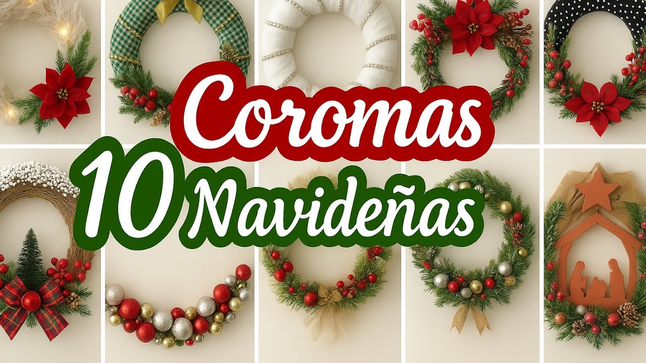 10 Hermosas IDEAS de CORONAS NAVIDE&Ntilde;AS / DIY Christmas Decor / Artesanato Natalino