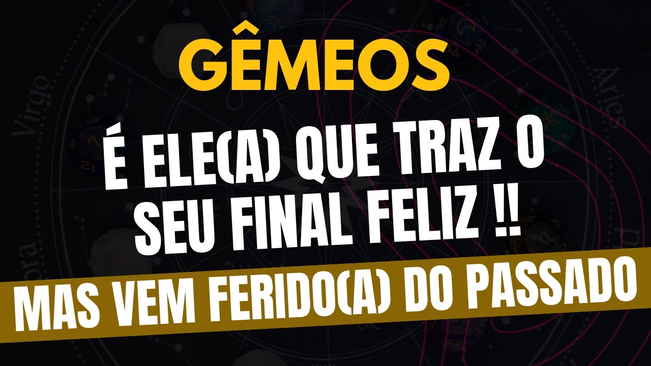  ♊️GÊMEOS: ESSA PESSOA VEM FERIDA DO PASSADO, MAS É ELA QUE TRAZ O SEU FINAL FELIZ!