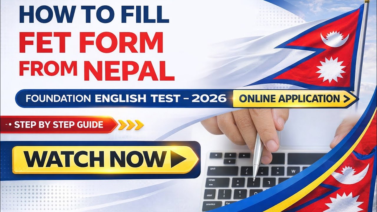 How to fill FET form From Nepal in 2026 | FET Form online apply | FET form kasari vorni | FET form