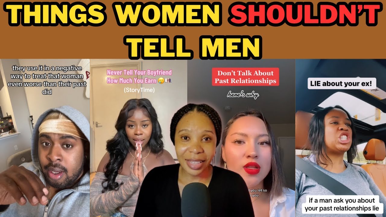 LADIES BEWARE: THINGS YOU SHOULD NOT TELL YOUR MAN