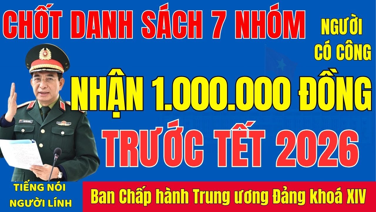 7 Nhóm Cần Biết Ngay -Ai Được Nhận 1.000.000 Đồng Tiền Mặt Trước Ngày 15/12 Âm Lịch?#tintuc