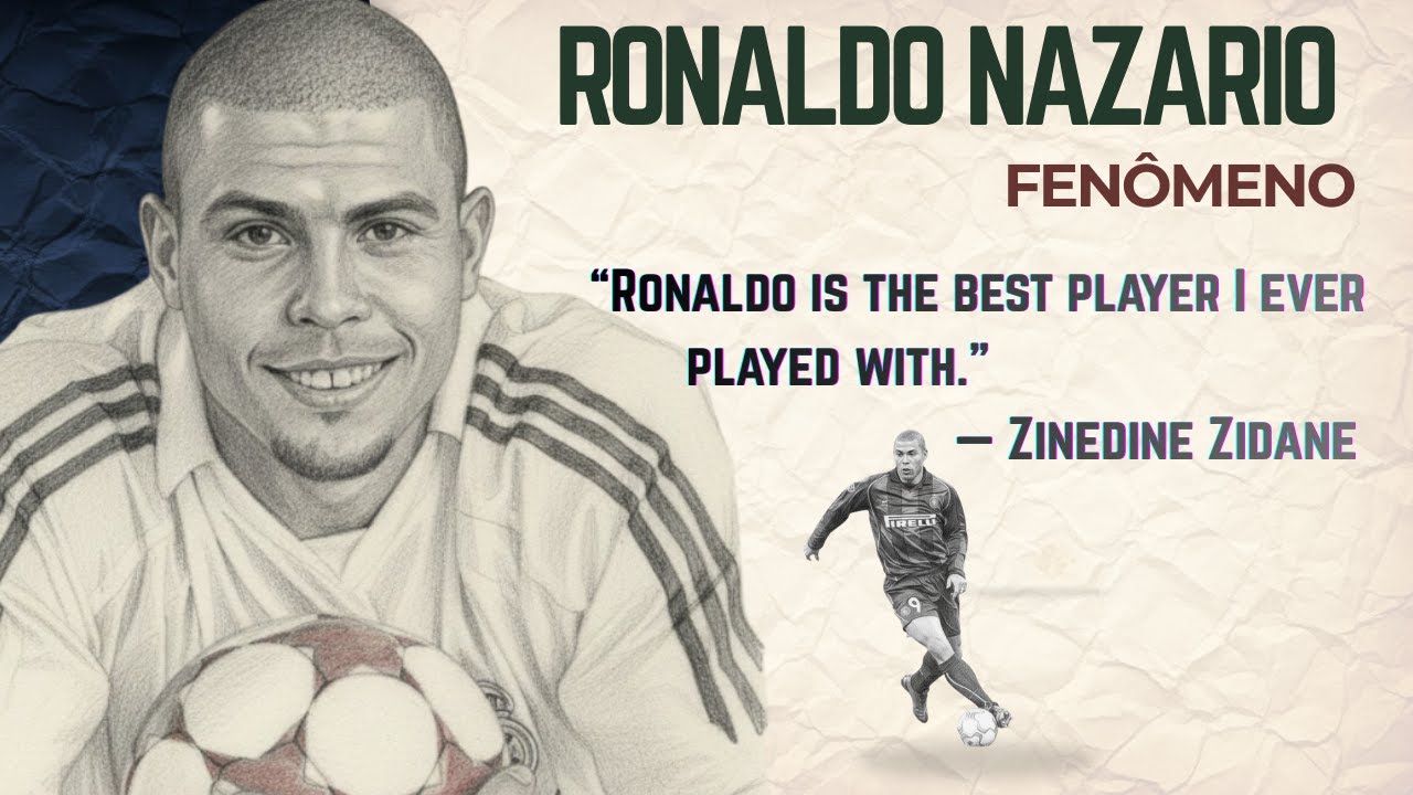 Ronaldo Nazario The Boy Who Was a Miracle