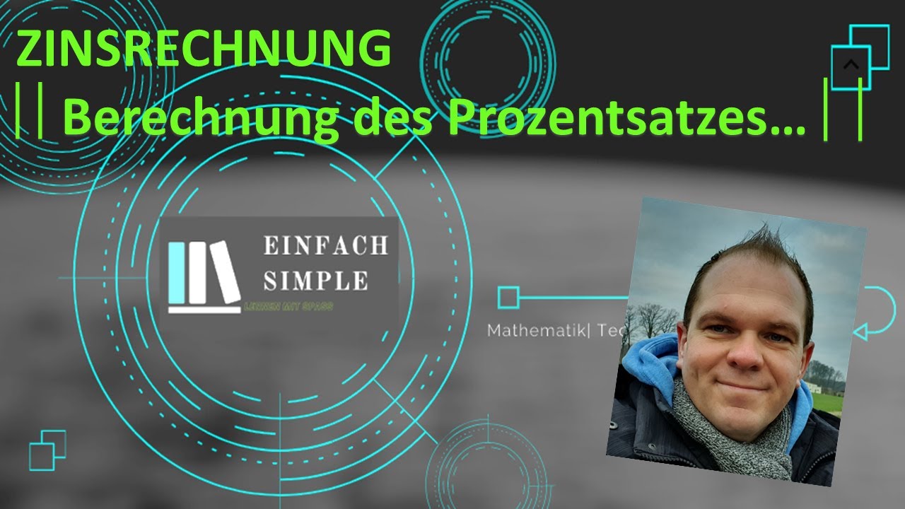 #danielvonkirchner Zinsrechnung: ||Prozentsatz|| berechnen
