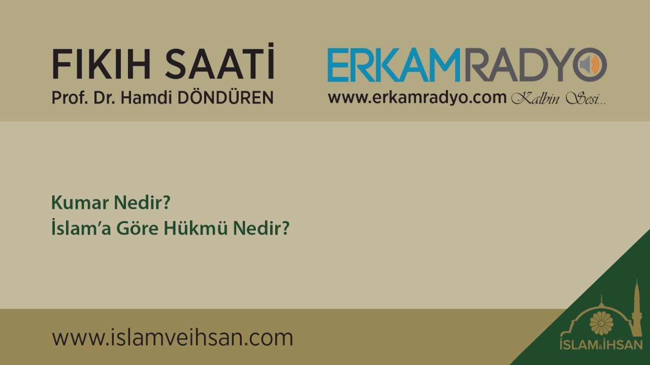 Kumar Nedir? İslama Göre Hükmü Nedir? - Hamdi Döndüren